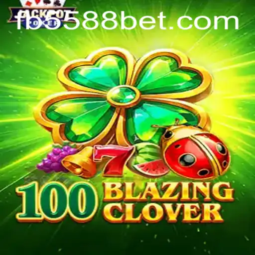 Descubra '100BlazingClover': O Jogo de Azar Que Está Causando Sensação