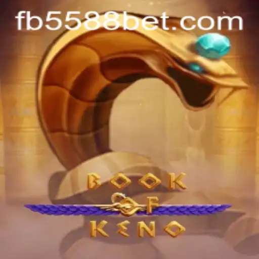BookOfKeno: O Novo Fenômeno do Mundo dos Jogos com 5588bet